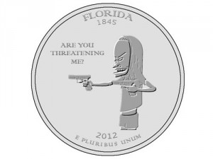 The new Florida state quarter features Beavis as the Great Cornholio asking 'Are you threatening me?'