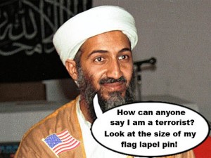 Osama Bin Laden denies being a terrorist because of his large American flag lapel pin