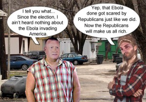 Rednecks discuss how Republicans scared away the Ebola virus and will now make everyone rich.