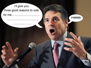 Rick Perry tries to come up with three reasons why anybody would vote for him but instead has a brain fart