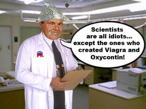 Rush Limbaugh, recently stated that according to his thorough research, all scientists are idiots except the ones who created Viagra and Oxycontin.