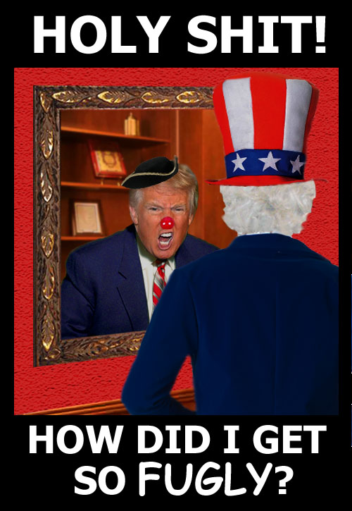 Uncle Sam recoils in horror as he looks in the mirror and sees that he has become a Selfish, Egotistical, Greedy, Ultra-Materialistic, Ultra-Competitive Asshole.